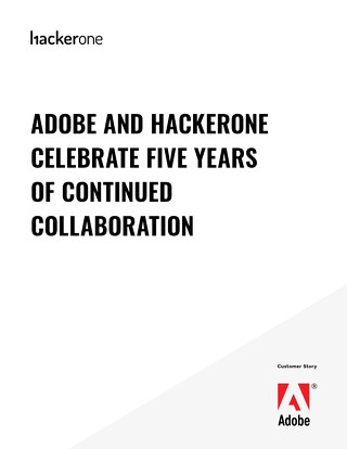 Adobe And Hackerone Celebrate Five Years Of Continued Collaboration